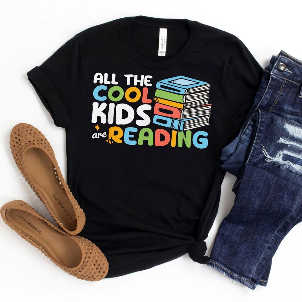 All The Cool Kids Are Reading Book Reading Teacher School Shirt Unisex Standard T-Shirt black s