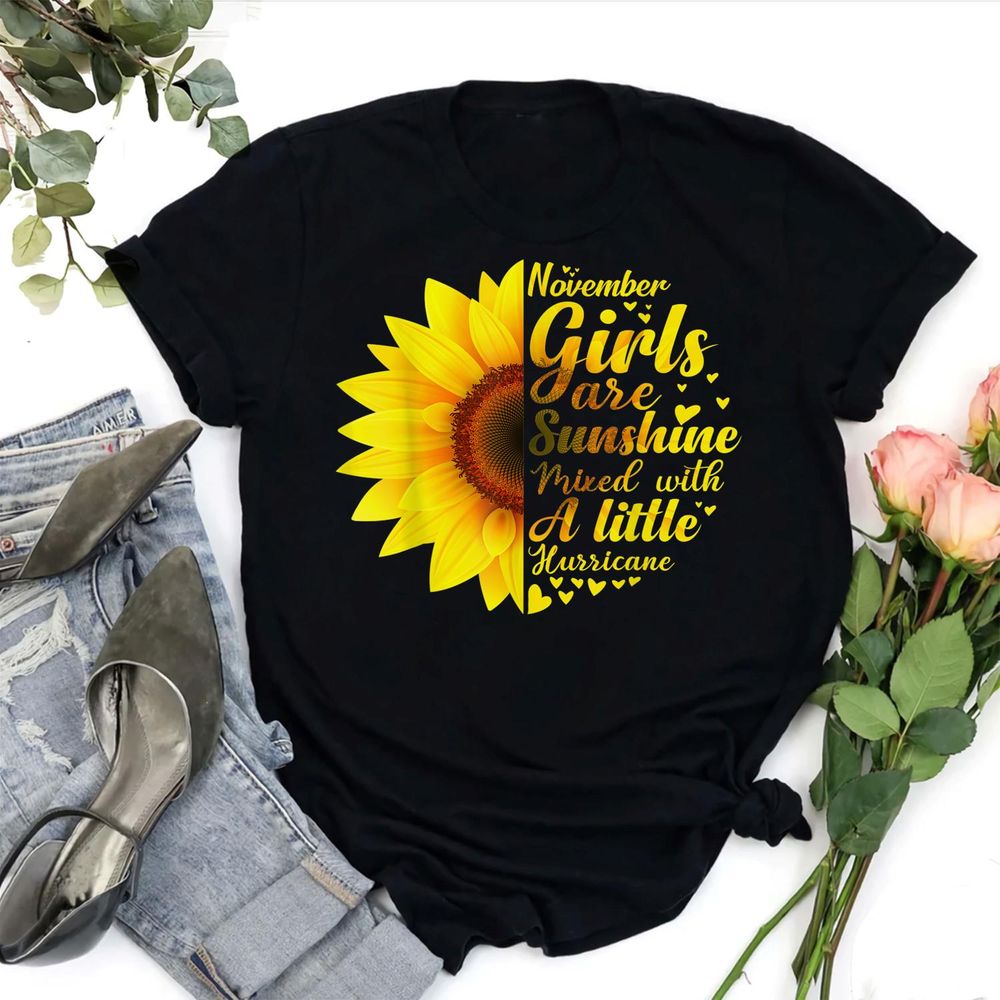 November Girls Sunshine Mixed Hurricane - Sunflower Birthday Shirt Unisex Standard T-Shirt black s